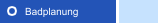 Badplanung
